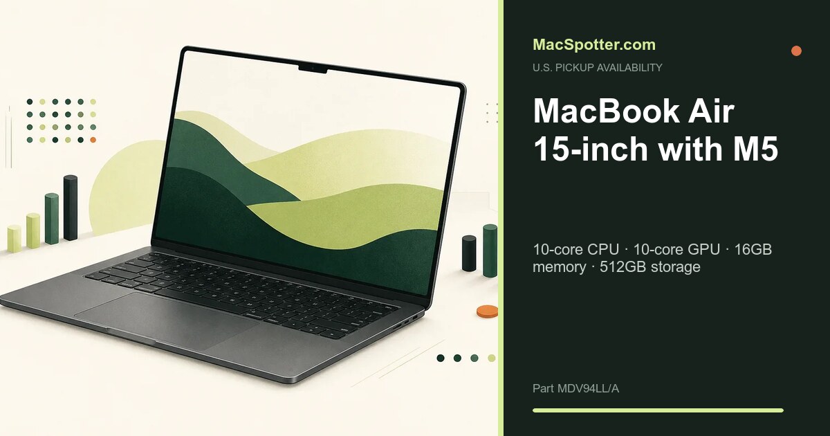 MacSpotter availability card for MacBook Air 15-inch with M5: 10-core CPU · 10-core GPU · 16GB memory · 512GB storage